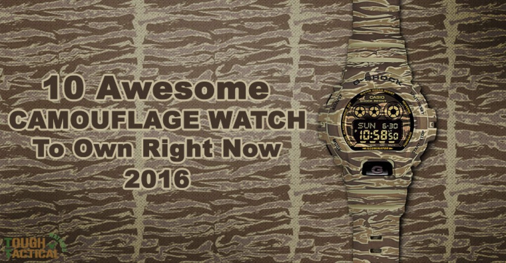 10 Awesome Camouflage Watch To Own Right Now • Tough Tactical Watches